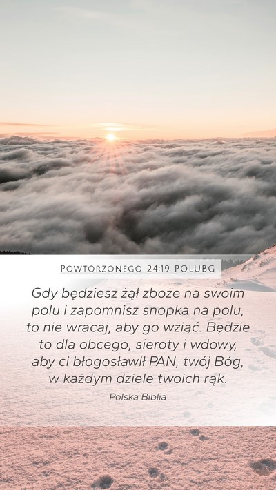 Powtórzonego 24:19 POLUBG Bible Verse Image