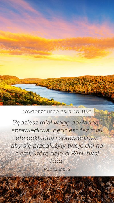 Powtórzonego 25:15 POLUBG Bible Verse Image