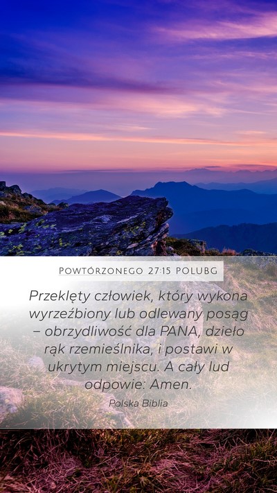 Powtórzonego 27:15 POLUBG Bible Verse Image