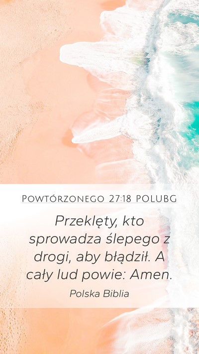 Powtórzonego 27:18 POLUBG Bible Verse Image