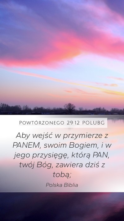 Powtórzonego 29:12 POLUBG Bible Verse Image