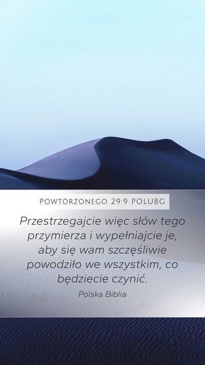Powtórzonego 29:9 POLUBG Bible Verse Image