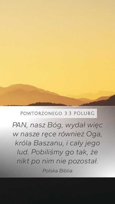 Powtórzonego 3:3 POLUBG Bible Verse Image
