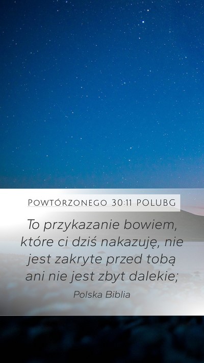 Powtórzonego 30:11 POLUBG Bible Verse Image