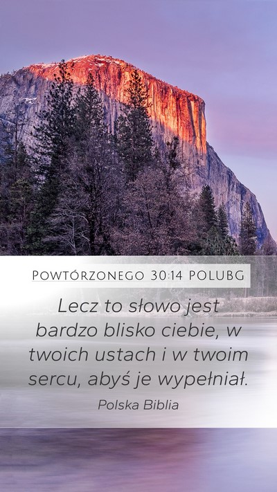 Powtórzonego 30:14 POLUBG Bible Verse Image