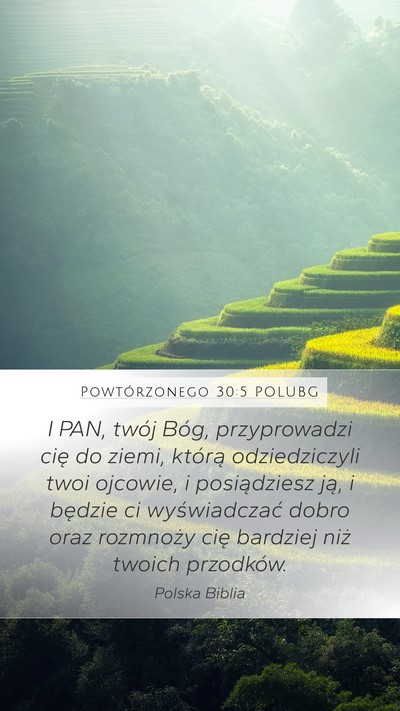 Powtórzonego 30:5 POLUBG Mobile Phone Wallpaper - I PAN, twój Bóg, przyprowadzi cię do ziemi, - Mobile Bible Verse Wallpaper