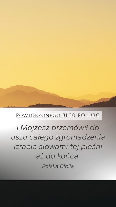 Powtórzonego 31:30 POLUBG Bible Verse Image