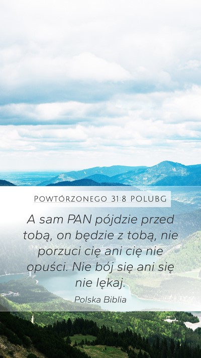 Powtórzonego 31:8 POLUBG Bible Verse Image
