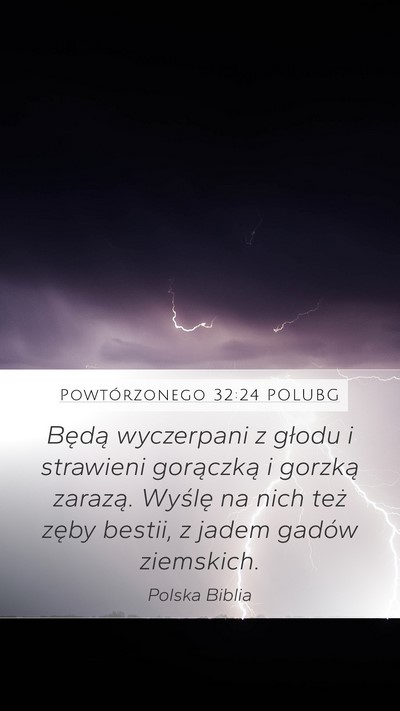 Powtórzonego 32:24 POLUBG Bible Verse Image