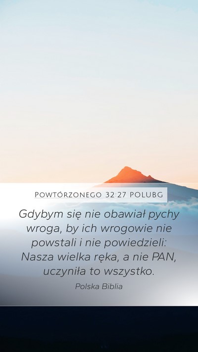 Powtórzonego 32:27 POLUBG Bible Verse Image