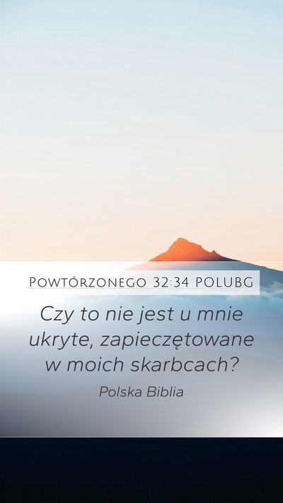 Powtórzonego 32:34 POLUBG Bible Verse Image