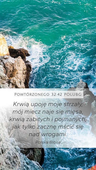 Powtórzonego 32:42 POLUBG Bible Verse Image