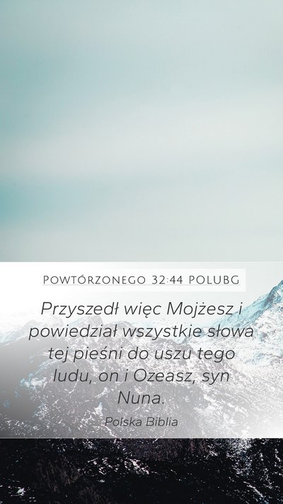 Powtórzonego 32:44 POLUBG Bible Verse Image
