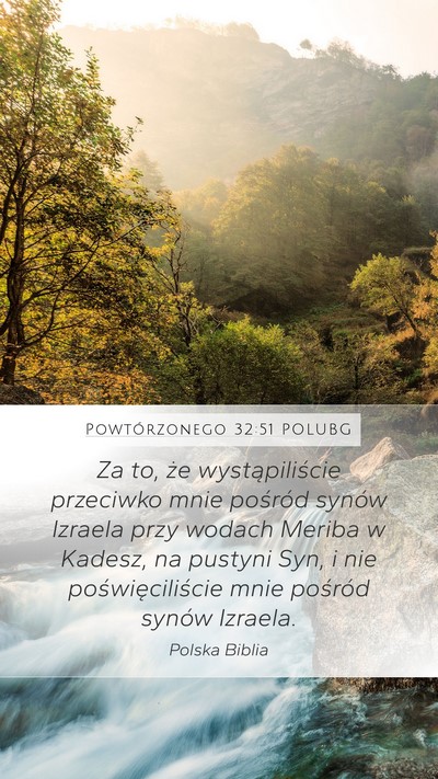 Powtórzonego 32:51 POLUBG Bible Verse Image
