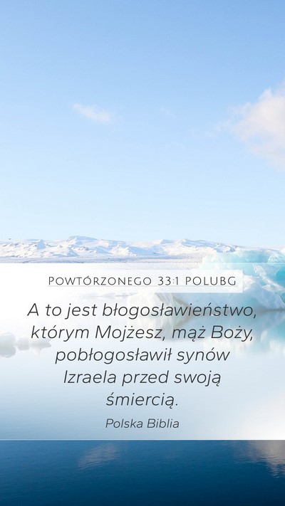 Powtórzonego 33:1 POLUBG Bible Verse Image