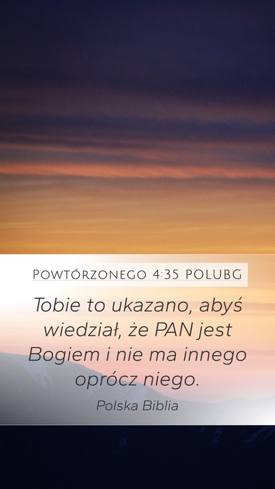 Powtórzonego 4:35 POLUBG Bible Verse Image
