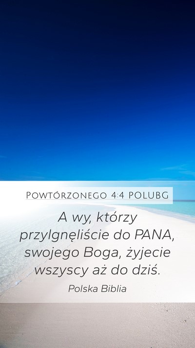 Powtórzonego 4:4 POLUBG Bible Verse Image