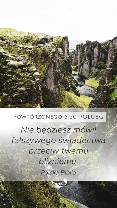 Powtórzonego 5:20 POLUBG Mobile Phone Wallpaper - Nie będziesz mówił fałszywego świadectwa - Mobile Bible Verse Wallpaper