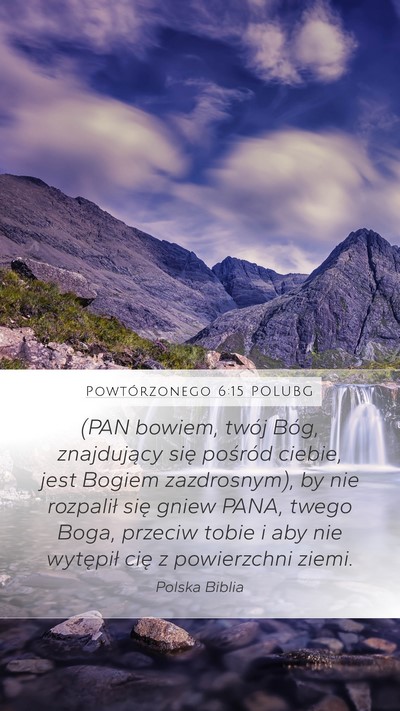 Powtórzonego 6:15 POLUBG Bible Verse Image