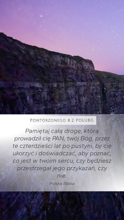 Powtórzonego 8:2 POLUBG Bible Verse Image