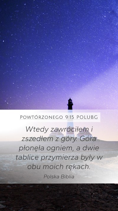 Powtórzonego 9:15 POLUBG Bible Verse Image