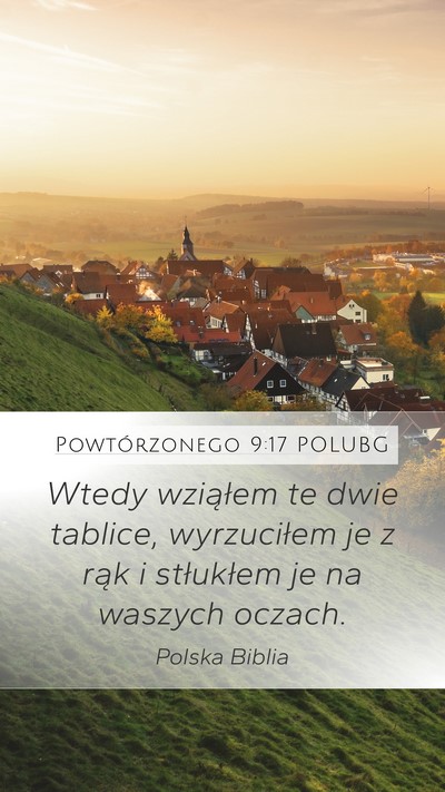 Powtórzonego 9:17 POLUBG Mobile Phone Wallpaper - Wtedy wziąłem te dwie tablice, wyrzuciłem je z - Mobile Bible Verse Wallpaper