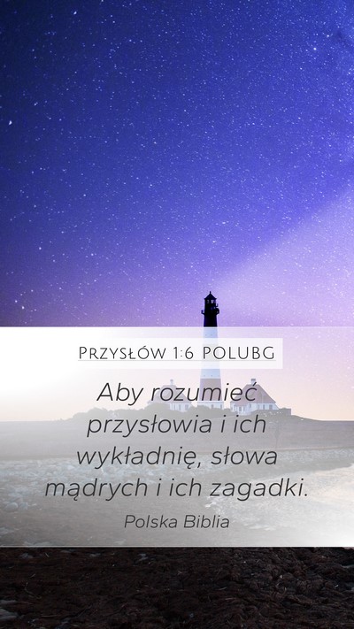 Przysłów 1:6 POLUBG Bible Verse Image