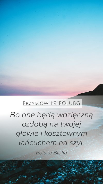 Przysłów 1:9 POLUBG Bible Verse Image