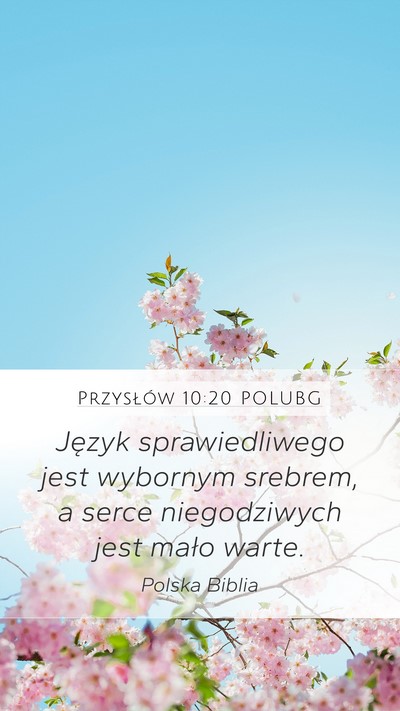 Przysłów 10:20 POLUBG Bible Verse Image