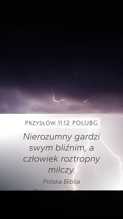 Przysłów 11:12 POLUBG Bible Verse Image
