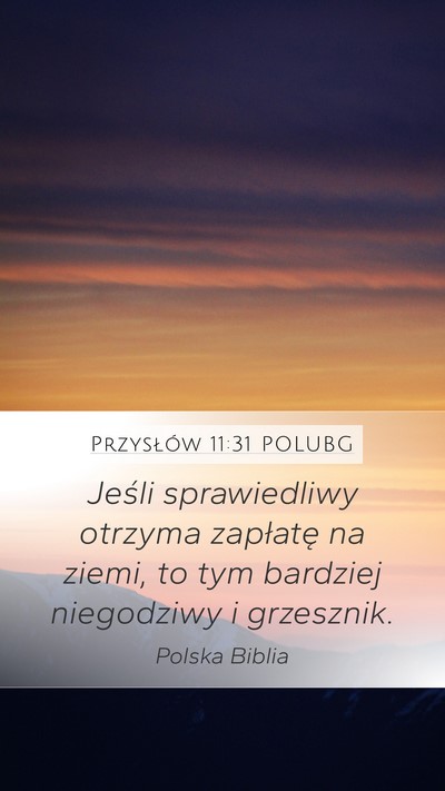 Przysłów 11:31 POLUBG Bible Verse Image