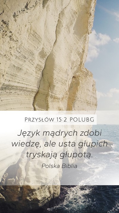 Przysłów 15:2 POLUBG Bible Verse Image