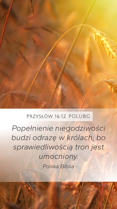 Przysłów 16:12 POLUBG Bible Verse Image