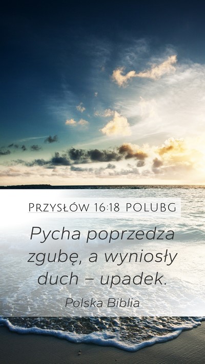 Przysłów 16:18 POLUBG Bible Verse Image