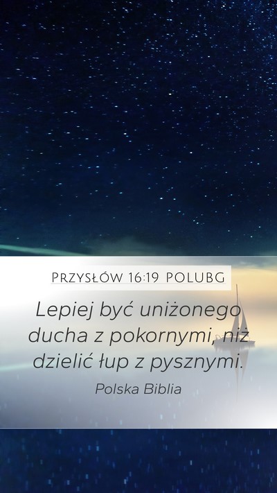 Przysłów 16:19 POLUBG Bible Verse Image