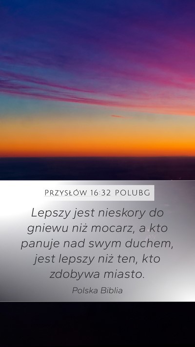Przysłów 16:32 POLUBG Bible Verse Image