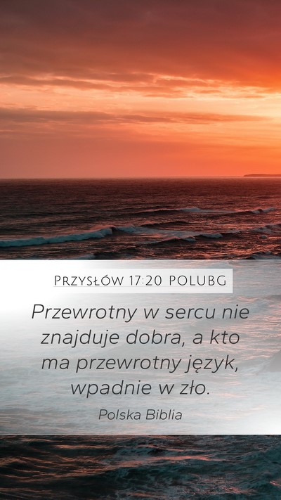 Przysłów 17:20 POLUBG Bible Verse Image