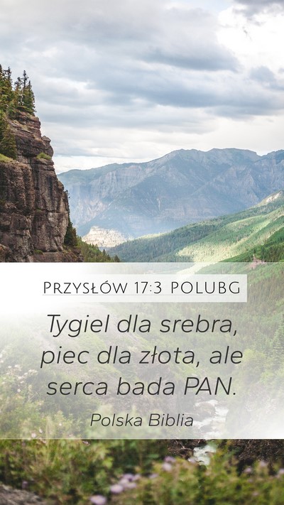 Przysłów 17:3 POLUBG Bible Verse Image