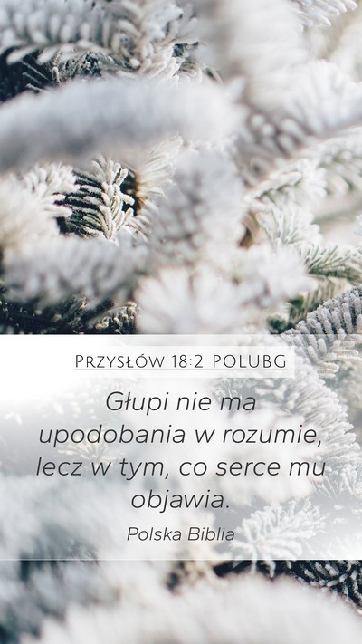 Przysłów 18:2 POLUBG Bible Verse Image