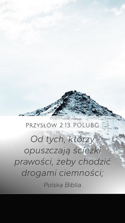 Przysłów 2:13 POLUBG Bible Verse Image