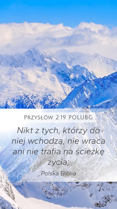 Przysłów 2:19 POLUBG Bible Verse Image