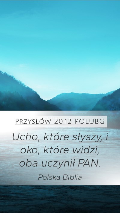 Przysłów 20:12 POLUBG Bible Verse Image