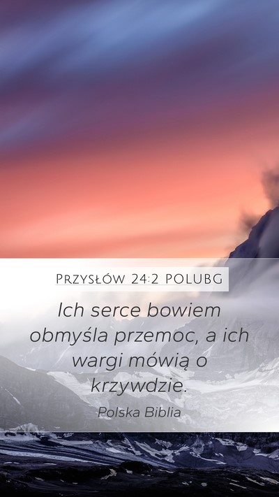 Przysłów 24:2 POLUBG Bible Verse Image