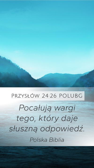 Przysłów 24:26 POLUBG Bible Verse Image