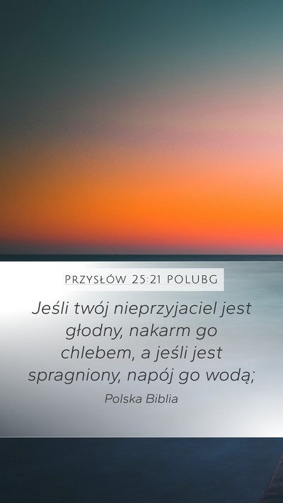 Przysłów 25:21 POLUBG Bible Verse Image