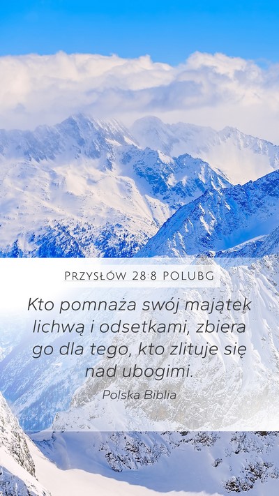 Przysłów 28:8 POLUBG Bible Verse Image