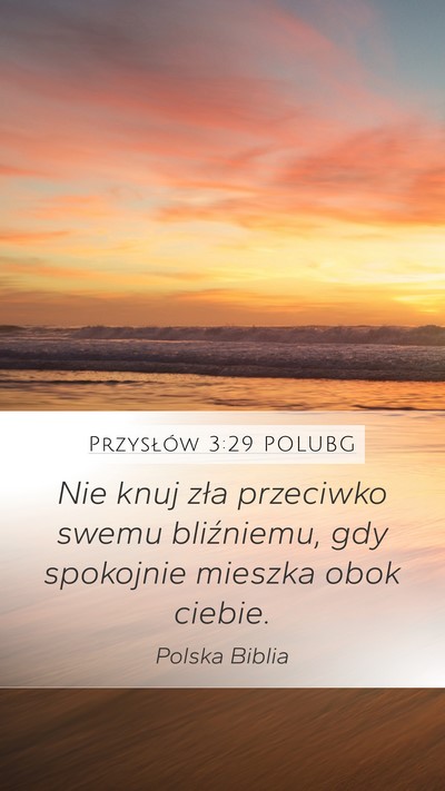 Przysłów 3:29 POLUBG Bible Verse Image