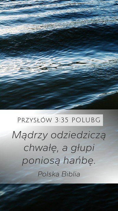 Przysłów 3:35 POLUBG Bible Verse Image
