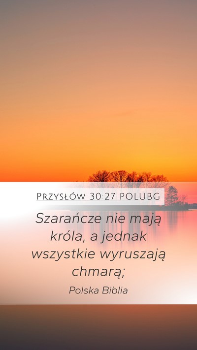 Przysłów 30:27 POLUBG Bible Verse Image
