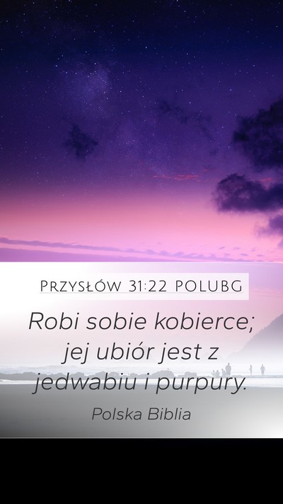 Przysłów 31:22 POLUBG Bible Verse Image